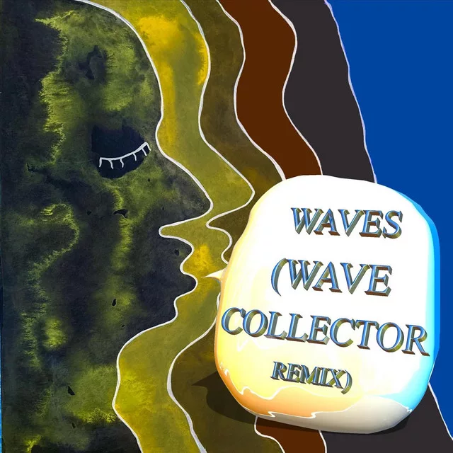 Waves - Wave Collector Remix
